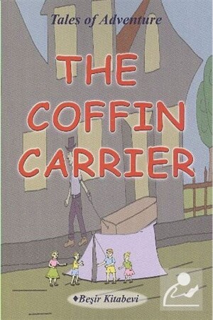 The Coffin Carrier - Beşir Kitabevi