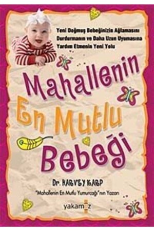 The Happiest Baby in the Neighborhood - Yakamoz Yayınları