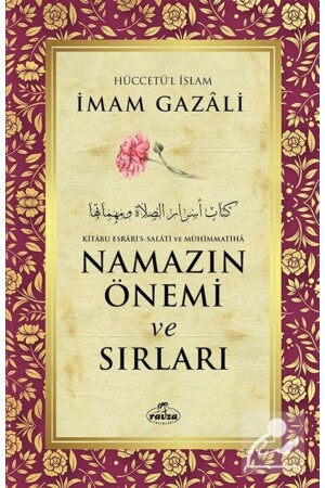 The Importance and Secrets of Prayer - Ravza Yayınları