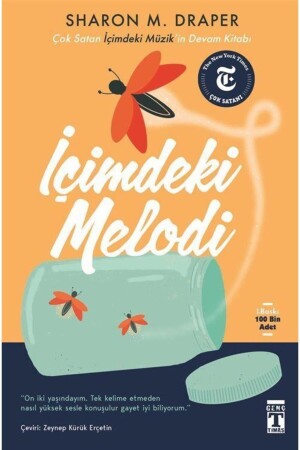 The Melody Inside Me - Timaş Çocuk