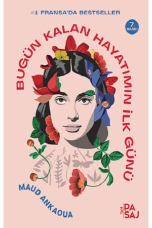 Today is the First Day of My Remaining Life - Yan Pasaj Yayınevi