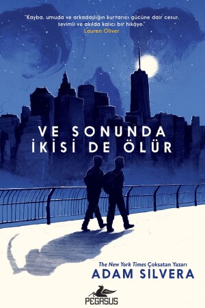 Und am Ende sterben beide - Pegasus Yayınları