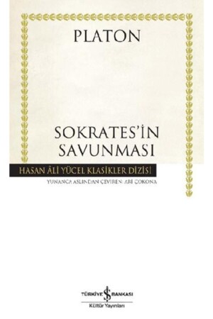 Verteidigung des Sokrates - Platon - Iş Bankası Kültür Yayınları - Türkiye İş Bankası Kültür Yayınları