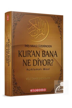 What Does the Quran Say to Me? - Bilgeoğuz Yayınları