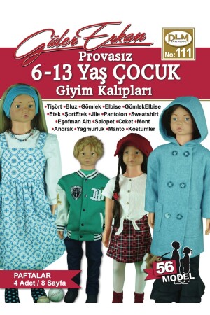 Yeni Güler Erkan Unrehearsed 6-13 Years Old Children's Clothing Patterns No:111 - Dilem Yayın Evi
